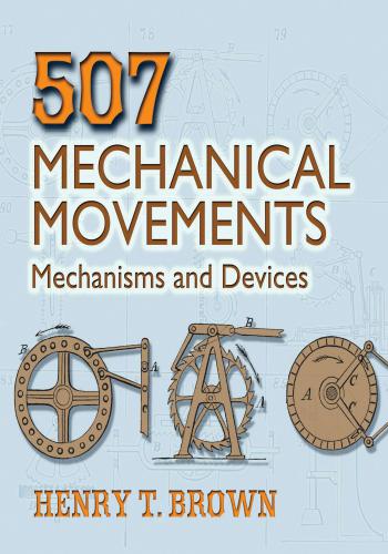 كتاب 507 Mechanical Movements 5_0_7_10