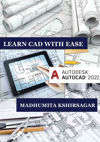 كتاب Autodesk AutoCAD 2022 Learn CAD With Ease (For Beginners)  A_a_2_10
