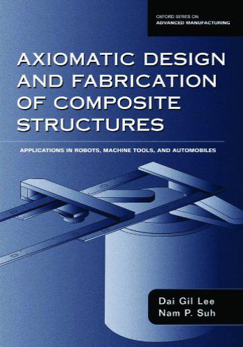 كتاب Axiomatic Design and Fabrication of Composite Structures A_d_a_15