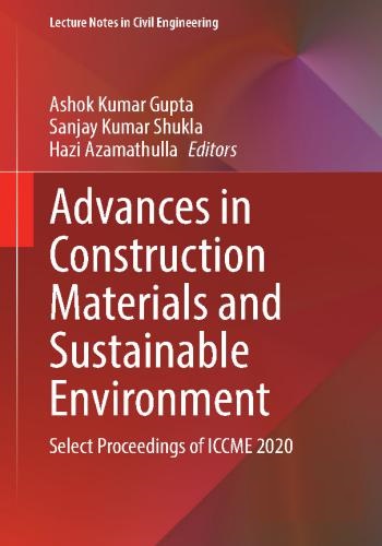 كتاب Advances in Construction Materials and Sustainable Environment - Select Proceedings of ICCME 2020  A_i_c_11