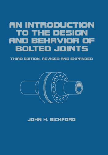 كتاب An Introduction to the Design and Behavior of Bolted Joints   A_i_t_21