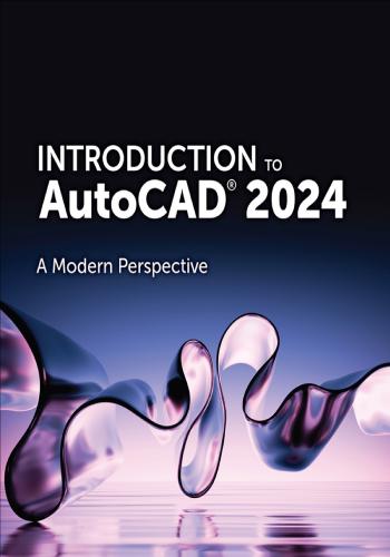 كتاب Introduction to AutoCAD 2024 A Modern Perspective  A_i_t_26