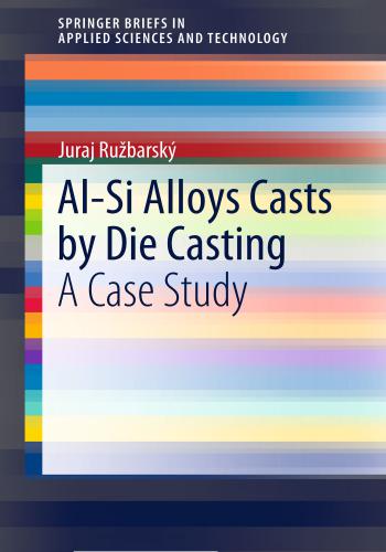 كتاب Al-Si Alloys Casts by Die Casting - A Case Study  A_l_s_10