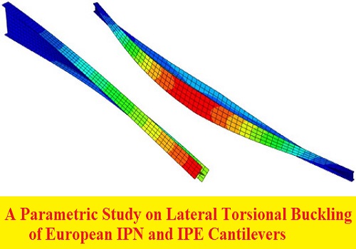 بحث بعنوان A Parametric Study on Lateral Torsional Buckling of European IPN and IPE Cantilevers  A_p_s_11