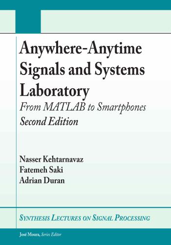 كتاب Anywhere-Anytime Signals and Systems Laboratory - From MATLAB to Smartphones  A_w_a_10