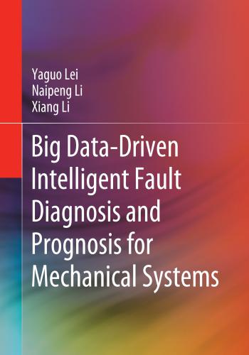 كتاب Big Data-Driven Intelligent Fault Diagnosis and Prognosis for Mechanical Systems  B_d_d_11