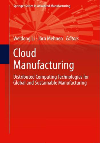 كتاب Cloud Manufacturing - Distributed Computing Technologies for Global and Sustainable Manufacturing  C_m_d_11