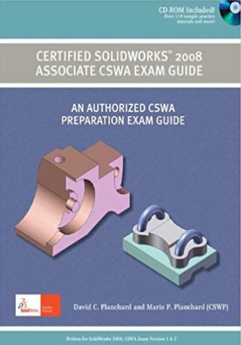 كتاب Certified SolidWorks 2008 Associate CSWA Exam Guide C_s_8_10