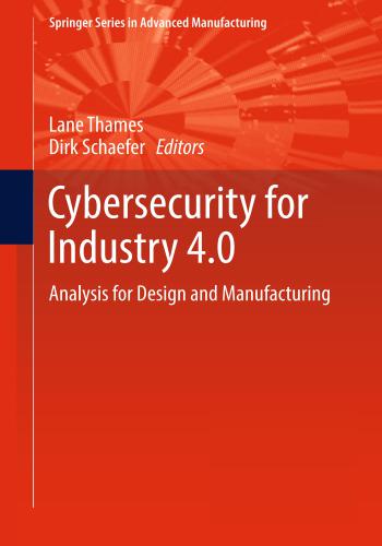 كتاب Cybersecurity for Industry 4.0 - Analysis for Design and Manufacturing  C_s_f_10