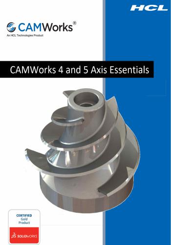 كتاب CAMWorks 4 and 5 Axis Essentials C_w_4_10