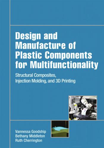 كتاب Design and Manufacture of Plastic Components for Multifunctionality  D_a_m_16