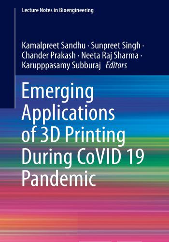 كتاب Emerging Applications of 3D Printing During CoVID 19 Pandemic  E_a_o_11