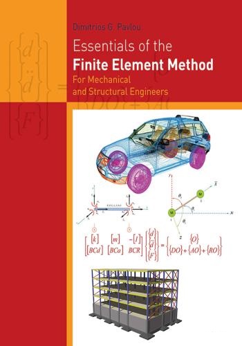 كتاب Essentials of the Finite Element Method - For Mechanical and Structural Engineers  E_o_t_11