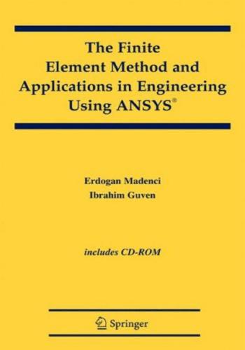 كتاب The Finite Element Method and Applications in Engineering Using ANSYS  F_e_m_10