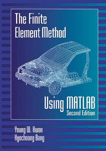 كتاب The Finite Element Method using MATLAB  F_e_m_11