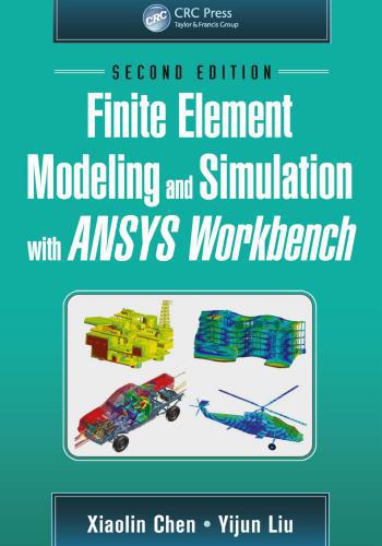 كتاب Finite Element Modeling and Simulation with ANSYS Workbench  F_e_m_15