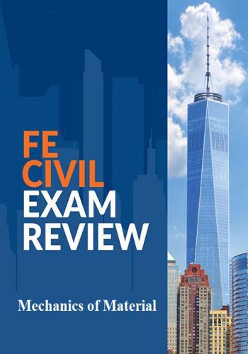 كورس الاعداد لامتحان أساسيات الهندسة المدنية - ميكانيكا المواد - FE Civil Exam Preparation - Mechanics of Material  F_e_u_10
