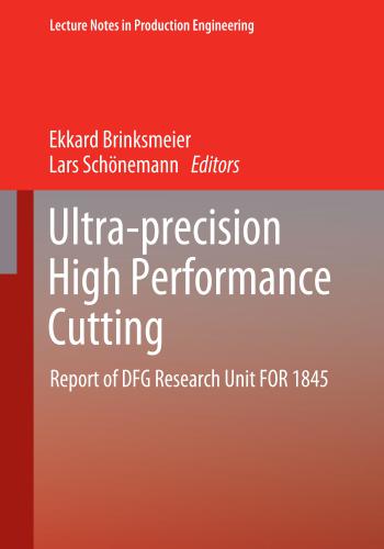 كتاب Ultra-precision High Performance Cutting - Report of DFG Research Unit FOR 1845  F_f_m_10