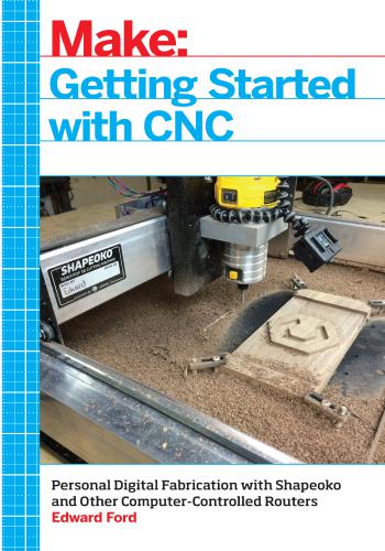 كتاب Make - Getting Started with CNC  G_s_w_14