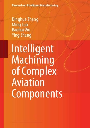 كتاب Intelligent Machining of Complex Aviation Components  I_m_o_12