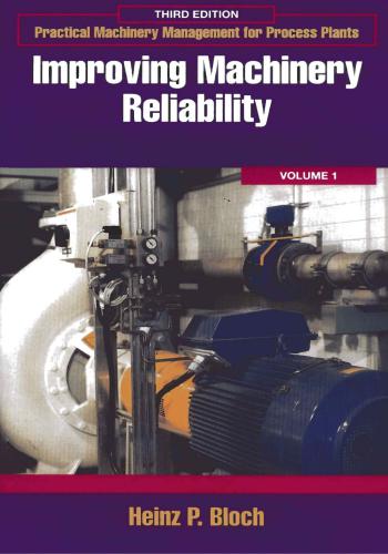 كتاب Improving Machinery Reliability - Practical Machinery Management for Process Plants  I_m_r_10