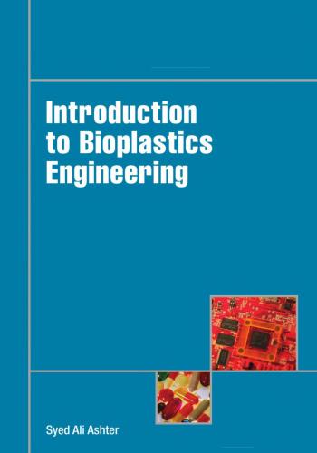 كتاب Introduction to Bioplastics Engineering  I_t_b_10