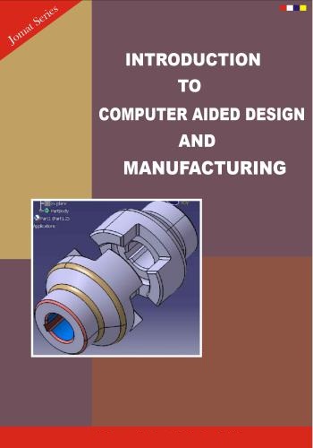كتاب Introduction to Computer Aided Design and Manufacturing I_t_c_12