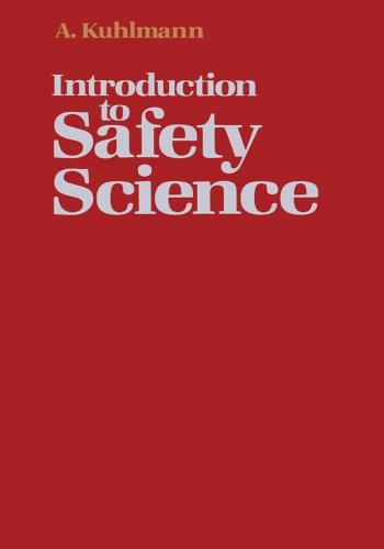 كتاب Introduction to Safety Science - With 234 Illustrations  I_t_s_15