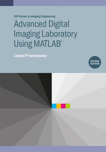 كتاب Advanced Digital Imaging Laboratory Using MATLAB - Second Edition  M_a_d_11