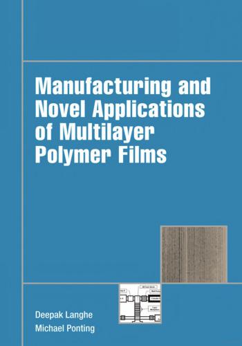 كتاب Manufacturing and Novel - Applications of Multilayer Polymer Films  M_a_n_11