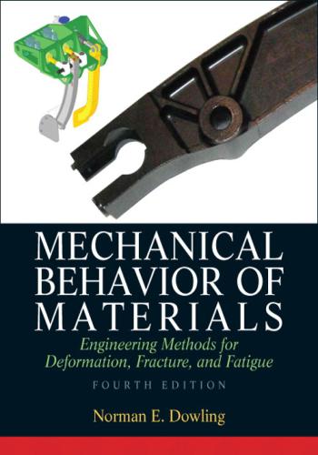 كتاب Mechanical Behavior of Materials - Engineering Methods for Deformation, Fracture, and Fatigue  M_b_o_13