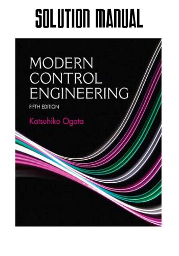 حل كتاب Modern Control Engineering Solution Manual M_c_e_13