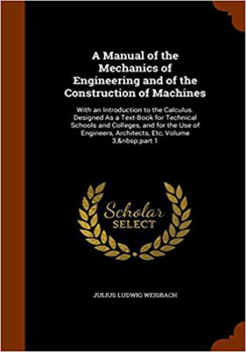 كتاب A Manual of Mechanics of Engineering and The Construction of Machines M_m_e_11