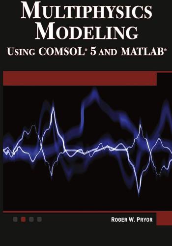 كتاب Multiphysics Modeling Using COMsOL 5 and Matlab  M_m_p_13