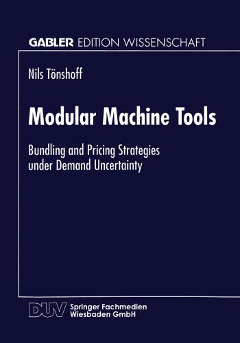 machine - كتاب Modular Machine Tools - Bundling and Pricing Strategies under Demand Uncertainty  M_m_t_11