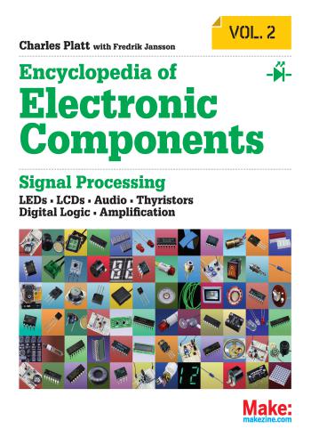 كتاب Make - Encyclopedia of Electronic Components Vol2 - Signal Processing M_w_o_10