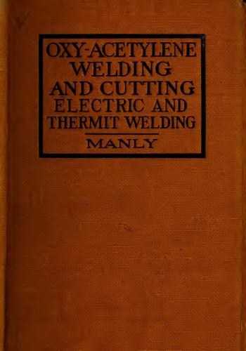 كتاب Oxy-Acetylene Welding and Cutting - Electric, Forge and Thermit Welding  O_a_w_10