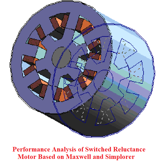 بحث بعنوان Performance Analysis of Switched Reluctance Motor Based on Maxwell and Simplorer  P_a_o_14