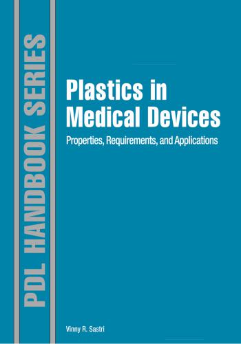 كتاب Plastics in Medical Devices - Properties, Requirements, and Applications  P_i_m_21
