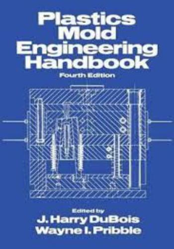 كتاب Plastics Mold Engineering Handbook  P_m_e_11