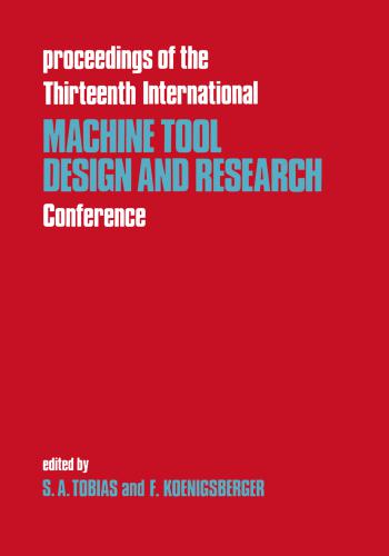 كتاب Proceedings of the Thirteenth International Machine Tool Design and Research Conference  P_o_t_15