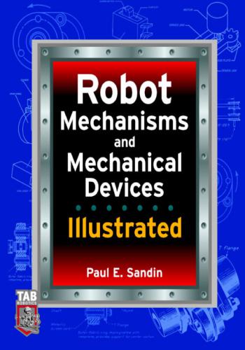 كتاب Robot Mechanisms and Mechanical Devices Illustrated R_m_a_11