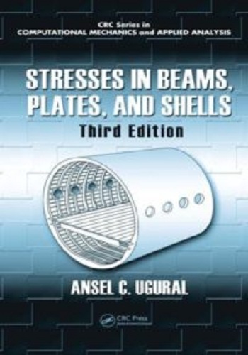 كتاب Stresses in Beams, Plates, And Shells - 3rd Edition - Ansel C. Ugural S_b_p_10