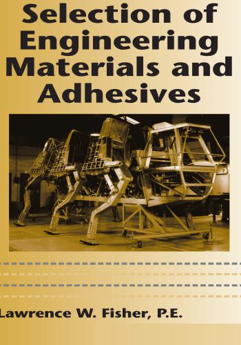 كتاب Selection of Engineering Materials and Adhesives  S_o_e_11