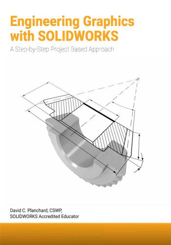 كتاب Engineering Graphics with SOLIDWORKS - A Step-by-Step Project Based Approach S_w_e_12