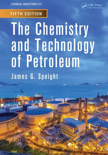 كتاب The Chemistry and Technology of Petroleum  T_c_a_14