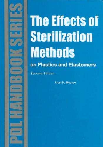 كتاب The Effects of Sterilization Methods on Plastics and Elastomers  T_e_o_17
