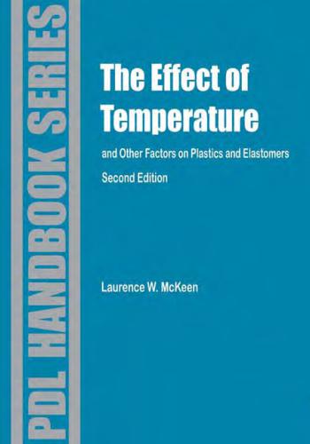 كتاب The Effect of Temperature and Other Factors on Plastics and Elastomers  T_e_o_19