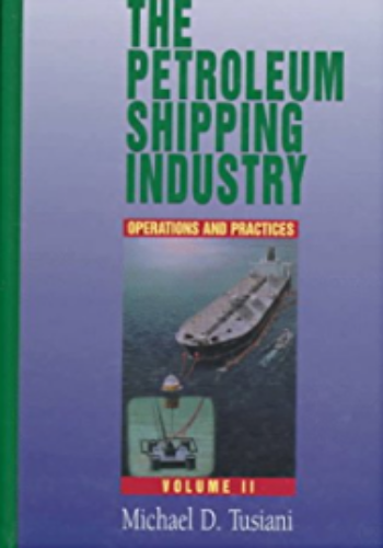 كتاب The Petroleum Shipping Industry - Volume II T_p_s_10
