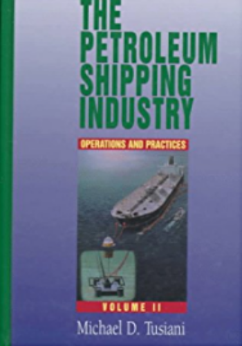 كتاب The Petroleum Shipping Industry - Volume II  T_p_s_10